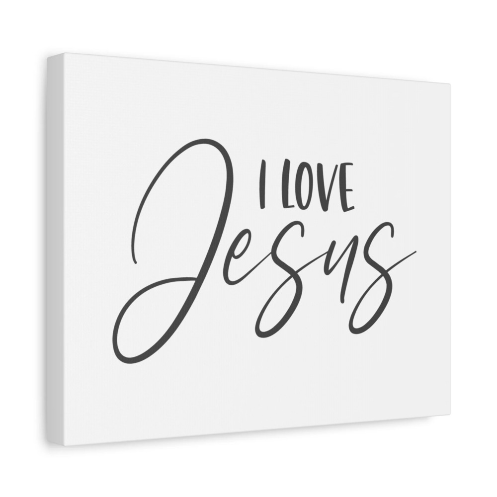 Scripture Canvas I Love Jesus Psalm 23:6 Christian Wall Art Bible Verse Print